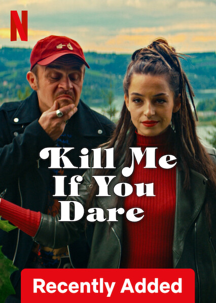 فيلم Kill Me If You Dare 2024 مترجم اون لاين